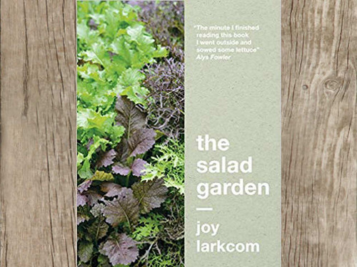 The Salad Garden book By Joy Larkcom