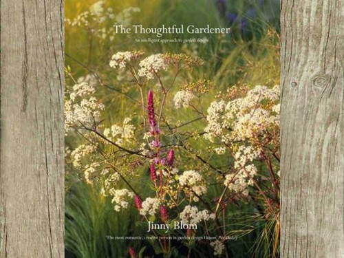 The Thoughtful Gardener: An Intelligent Approach To Garden Design by Jinny Blom is a gorgeously photographed and illustrated book which captures the authors overall design philosophy.
